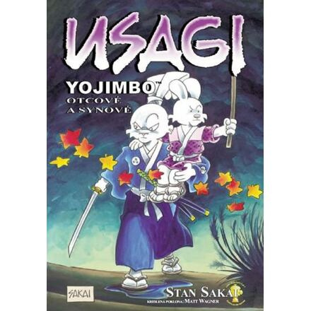 Usagi Yojimbo 19: Otcové a synové - Stan Sakai