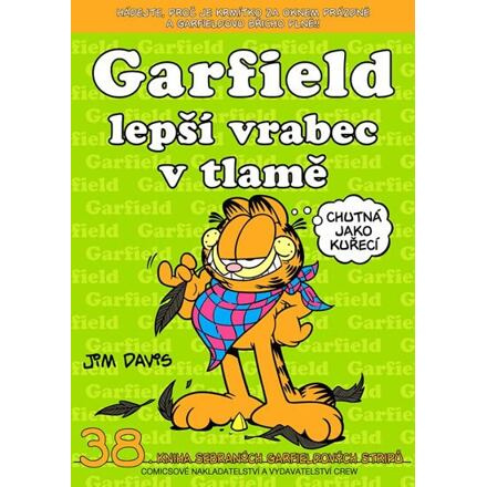 Garfield 38: Lepší vrabec v tlamě - Jim Davis