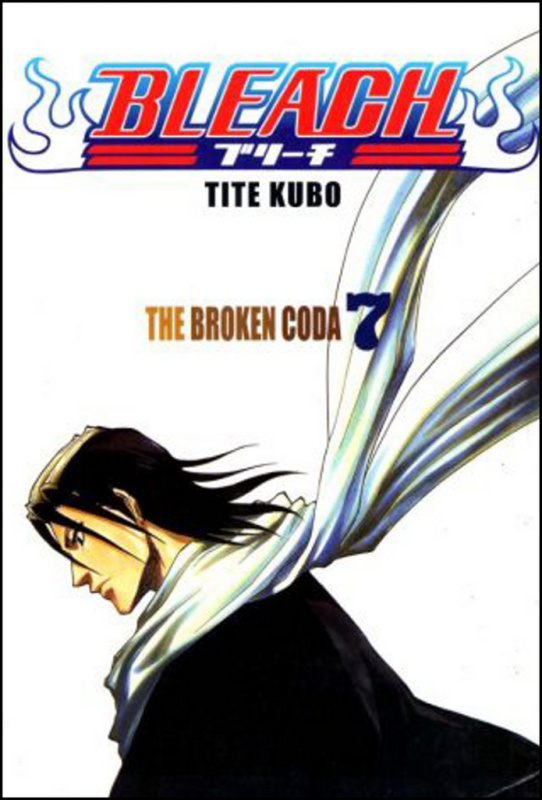 Bleach 7: The Broken Coda - Tite Kubo