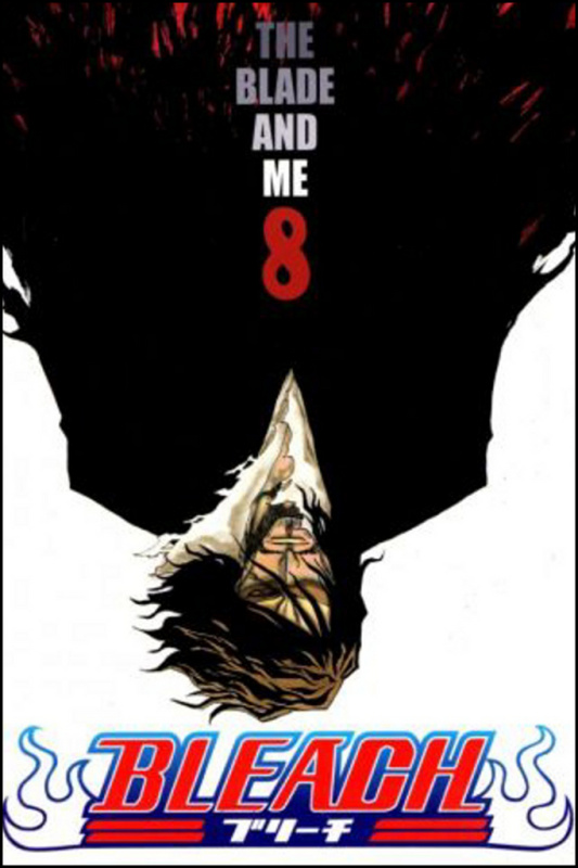Bleach 8: The Blade and Me - Tite Kubo
