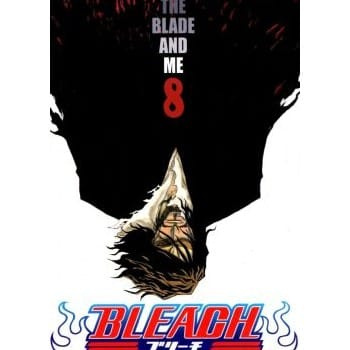 Bleach 8: The Blade and Me - Tite Kubo