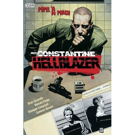 Hellblazer: Popel a prach - Brian Azzarello