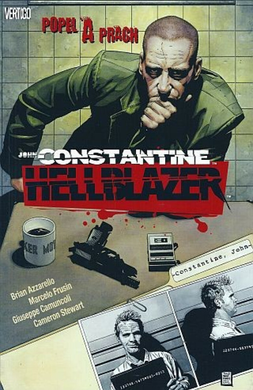Hellblazer: Popel a prach - Brian Azzarello