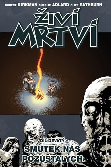 Smutek nás pozůstalých - Robert Kirkman