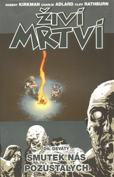 Smutek nás pozůstalých - Robert Kirkman