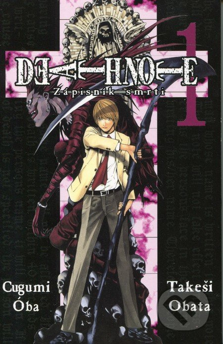 Death Note 1 - Zápisník smrti - Cugumi Óba, Takeši Obata