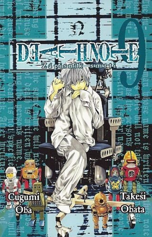 Death Note 9 - Zápisník smrti - Cugumi Óba, Takeši Obata