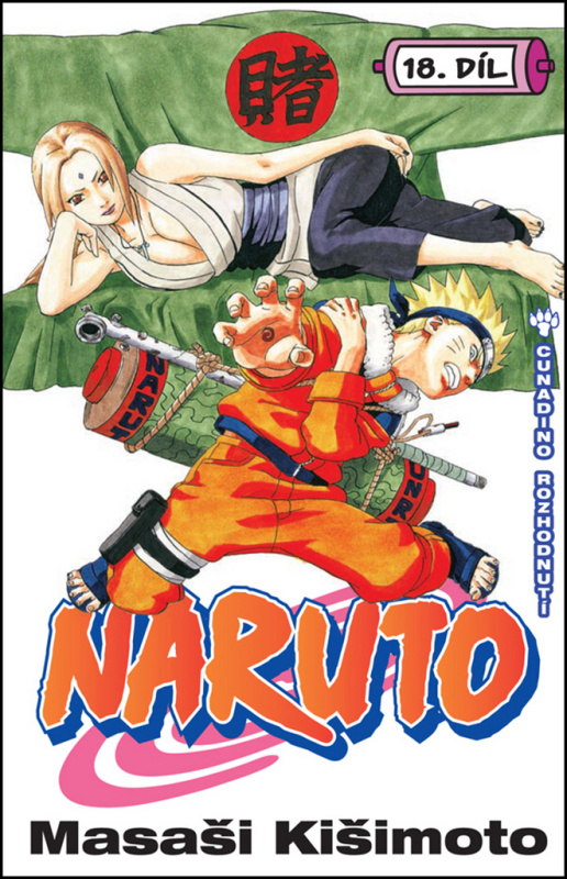 Naruto 18: Cunadino rozhodnutí - Masaši Kišimoto