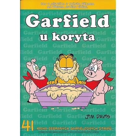 Garfield 41: Garfield u koryta - Jim Davis
