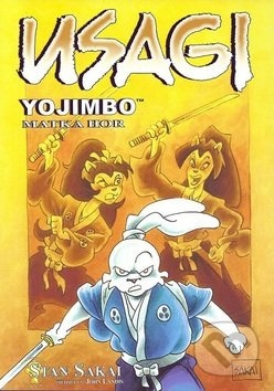 Usagi Yojimbo 21: Matka hor - Stan Sakai
