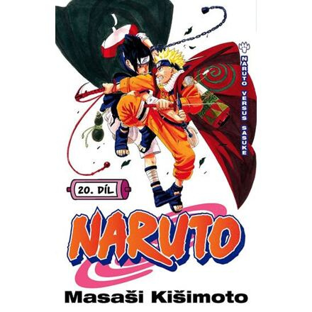 Naruto 20: Naruto vs. Sasuke - Masaši Kišimoto
