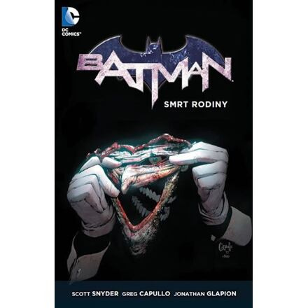 Batman 3: Smrt rodiny - Scott Snyder