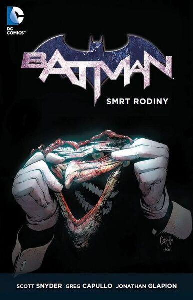 Batman 3: Smrt rodiny - Scott Snyder