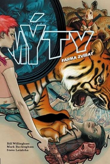 Mýty 2: Farma zvířat - Mark Buckingham, Bill Willingham