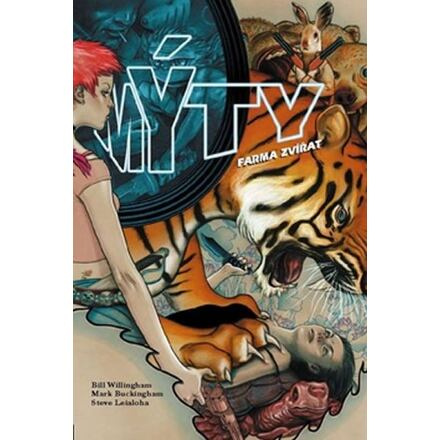 Mýty 2: Farma zvířat - Mark Buckingham, Bill Willingham