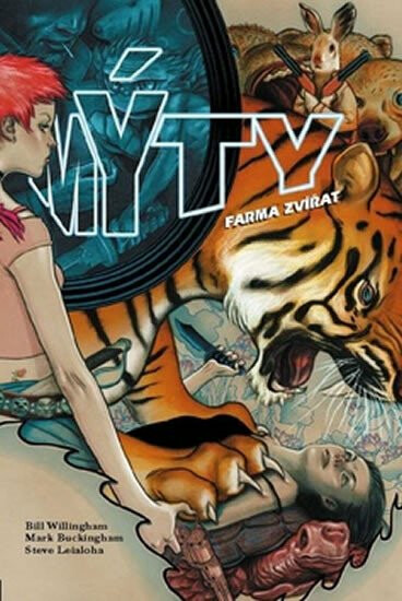 Mýty 2: Farma zvířat - Mark Buckingham, Bill Willingham