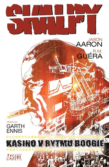 Skalpy 2: Kasino v rytmu boogie - Jason Aaron, R. M. Guera