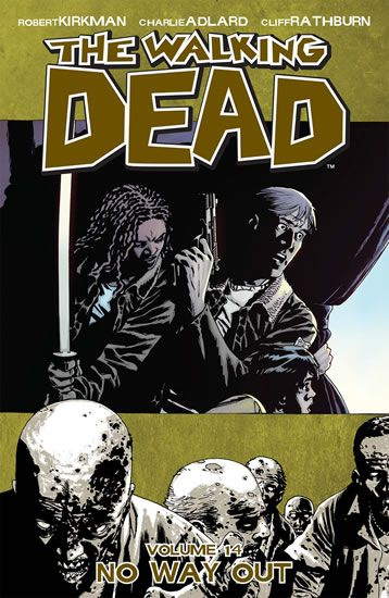 Živí mrtví 14: Není úniku - Robert Kirkman, Charlie Adlard