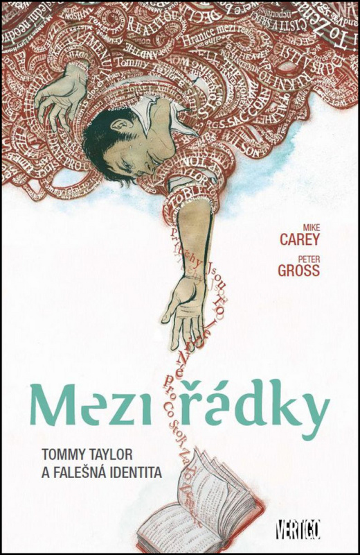 Tommy Taylor a falešná identita - Mike Carey, Peter Gross