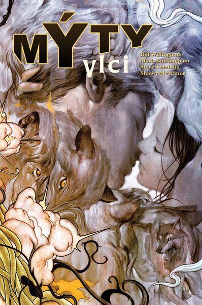 Mýty 8: Vlci - Bill Willingham, Mark Buckingham
