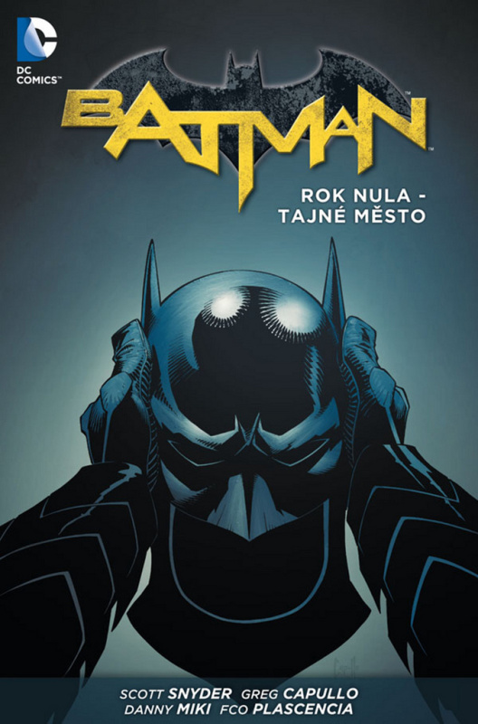 Batman 4: Rok nula - Tajné město - Scott Snyder, Greg Capullo, Danny Miki
