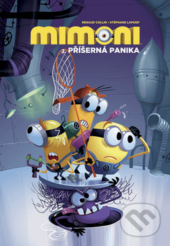 Mimoni 2: Příšerná panika - Renaud Collin