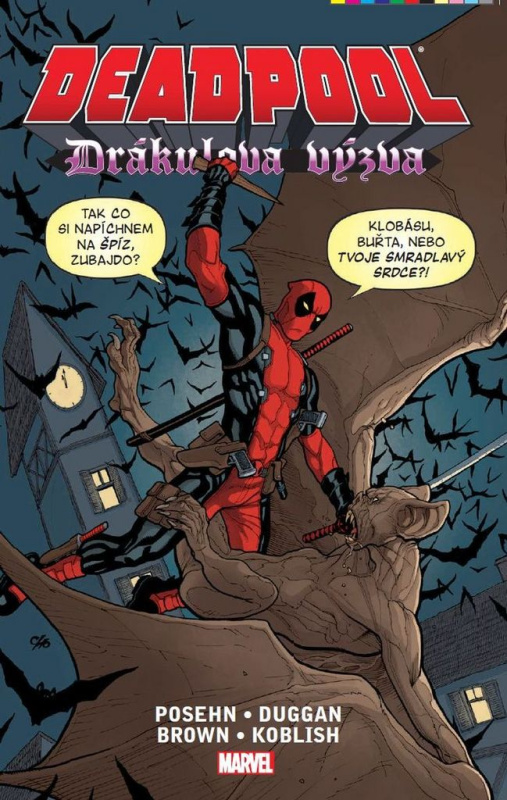Deadpool: Drákulova výzva - Brian Posehn
