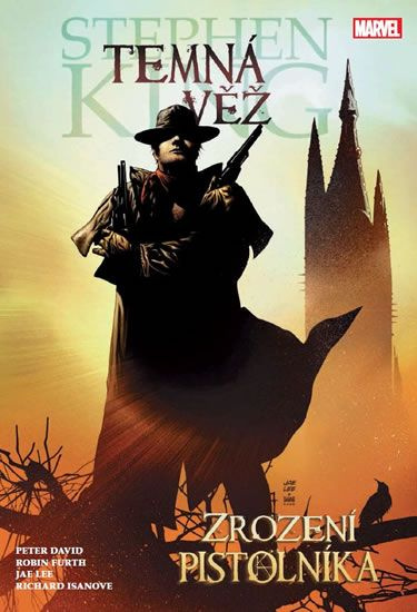 Temná věž 1: Zrození pistolníka - Stephen King, Peter David