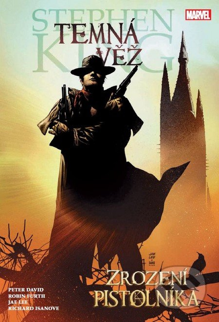 Temná věž 1: Zrození pistolníka - Stephen King, Peter David