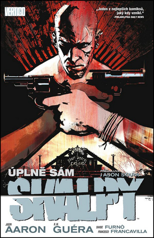 Skalpy 5: Úplně sám - Jason Aaron