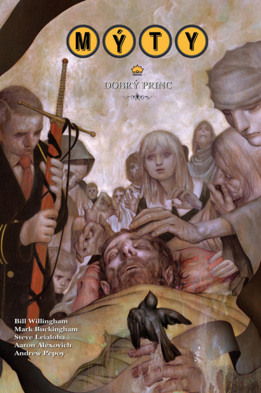 Mýty 10: Dobrý princ - Bill Willingham