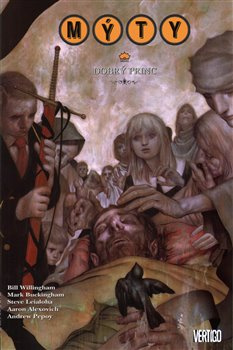 Mýty 10: Dobrý princ - Bill Willingham