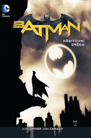 Batman 6: Hřbitovní směna - Scott Snyder, James Tynion IV