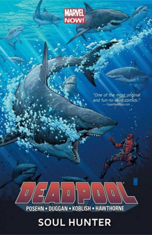 Deadpool - Lovec duší - Gerry Duggan, Brian Posehn, Mike Hawthorne