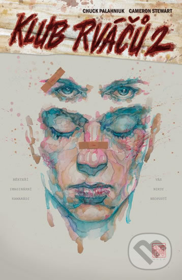 Klub Rváčů 2 - Chuck Palahniuk, Cameron Stewart