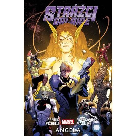 Strážci galaxie 2: Angela - Brian Michael Bendis
