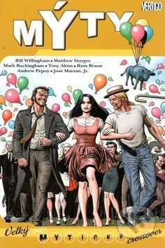 Mýty 13: Velký mytický crossover - Matthew Sturges, Bill Willingham
