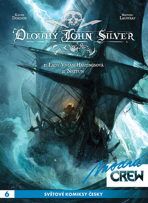 Modrá CREW 6: Dlouhý John Silver 1+2 - Mathieu Lauffray, Xavier Dorison