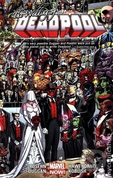 Deadpool: Deadpool se žení - Brian Posehn, Gerry Duggan