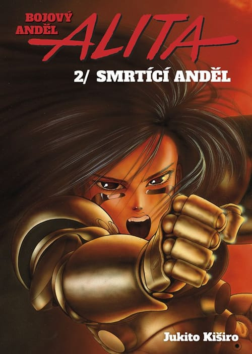Bojový anděl Alita 2 - Smrtící anděl - Jukito Kiširo