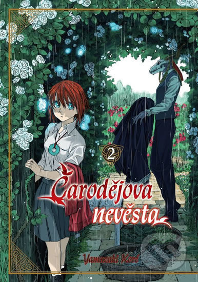 Čarodějova nevěsta 2 - Kore Jamazaki
