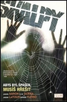 Skalpy: Abys byl spasen, musíš hřešit - Jason Aaron