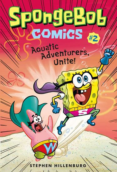 SpongeBob 2: Dobrodruzi všech moří, spojte se! - kol.