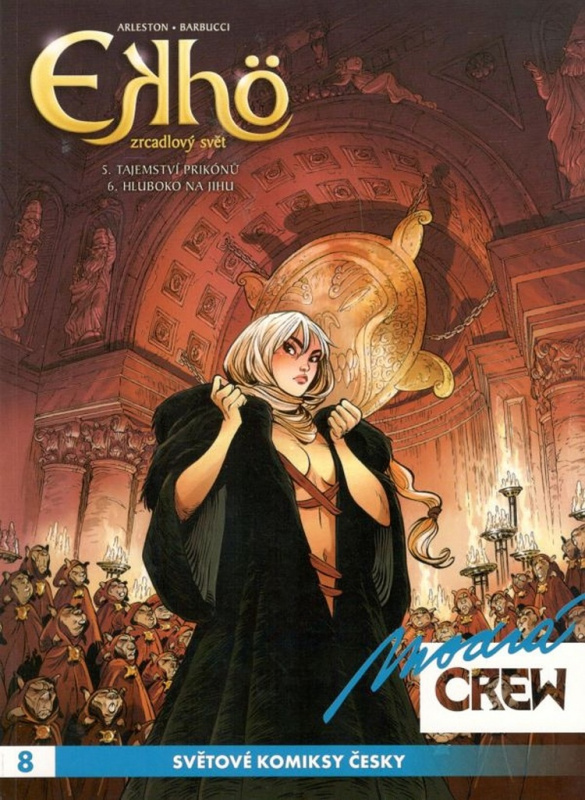 Modrá CREW 8: Ekhö - Zrcadlový svět 5+6 - Christophe Arleston