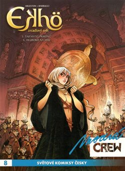 Modrá CREW 8: Ekhö - Zrcadlový svět 5+6 - Christophe Arleston