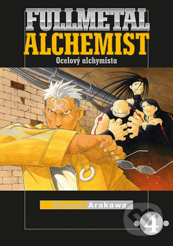 Fullmetal Alchemist - Ocelový alchymista 4 - Hiromu Arakawa