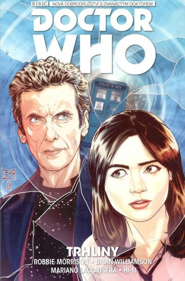 Dvanáctý Doctor Who: Trhliny - Robbie Morrison
