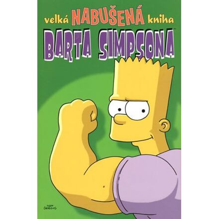 Velká nabušená kniha Barta Simpsona - Matt Groening