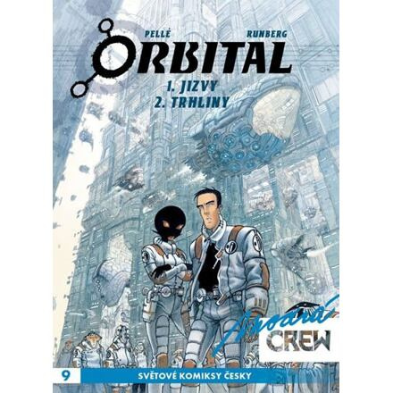 Modrá CREW 9: Orbital 1+2 - Sylvain Runberg