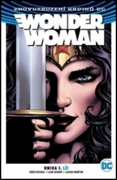 Wonder Woman 1: Lži - Greg Rucka
